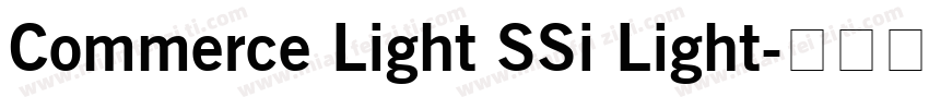 Commerce Light SSi Light字体转换